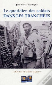 Capa do artigo Le Quotidien Des Soldats Dans Les Tranchées