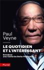 Le Quotidien Et L'Interessant ; Entretiens Avec Catherine Darbo-Peschanski - Preview