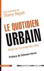 Le Quotidien Urbain : Essais Sur Le Temps Des Villes - Preview
