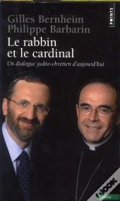 Le Rabbin Et Le Cardinal ; Un Dialogue Judéo-Chrétien D'Aujourd'Hui