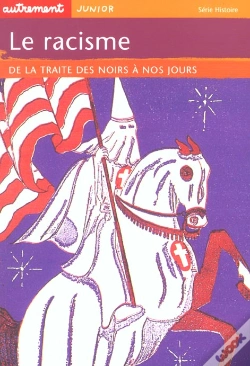 Capa do artigo Le Racisme : De La Traite Des Noirs A Nos Jours