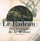Le Radeau De La Méduse