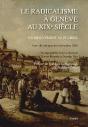 Le Radicalisme À Genève Au Xixe Siècle - Preview