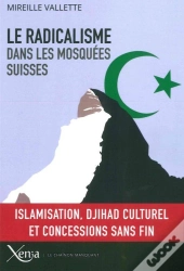 Le Radicalisme Dans Les Mosquées Suisses