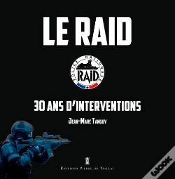 Capa do artigo Le Raid, 30 Ans D'Operations