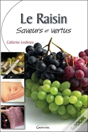Capa do artigo Le Raisin Saveur Et Vertus