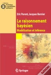 Capa do artigo Le Raisonnement Bayesien - Modelisation Et Inference