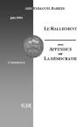Le Ralliement, Avec Un Appendice Sur La Démocratie - Preview