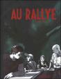 Le Rallye - Preview