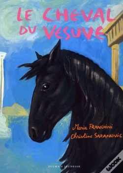 Capa do artigo Le Ranch De La Pleine Lune; Le Cheval Du Vésuve