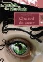 Le Ranch Des Mustangs, Cheval De Coeur - Preview