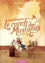 Le Ranch Des Mustangs - Cheval Fougueux - Preview
