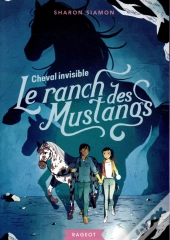 Le Ranch Des Mustangs - Cheval Invisible