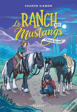 Capa do artigo Le Ranch Des Mustangs - T03 - Le Ranch Des Mustangs - Cheval De Nuit