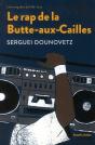 Le Rap De La Butte Aux Cailles - Preview