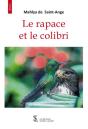 Le Rapace Et Le Colibri - Preview