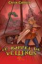 Le Rappel De Vellinus - Preview