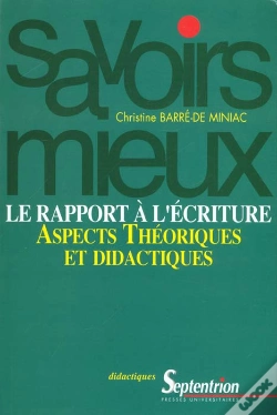 Capa do artigo Le Rapport A L'Ecriture ; Aspects Theoriques Et Didactiques