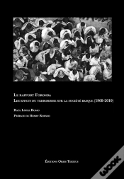Capa do artigo Le Rapport Foronda. Les Effets Du Terrorisme Sur La Société Basque (1968-2010)