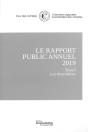 Le Rapport Public Annuel 2019 De La Cour Des Comptes : Tome 1 Les Observations ; Tome 2 Le Suivi Des Recommandations ; Tome 3 L'Organisation Et Les Missions - Preview