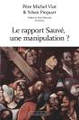 Le Rapport Sauvé : Une Manipulation ? - Preview