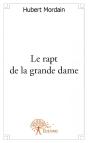 Le Rapt De La Grande Dame - Preview
