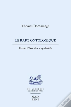 Capa do artigo Le Rapt Ontologique. Penser L'Etre Des Singularites