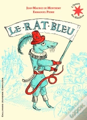 Le Rat Bleu (Une Histoire Presque Vraie)
