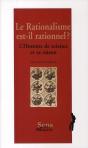 Le Rationnalisme Est-Il Rationnel ? L'Homme De Science Et Sa Raison - Preview