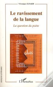 Capa do artigo Le Ravissement De La Langue ; La Question Du Poète