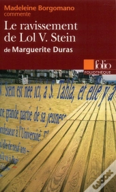 Le Ravissement De Lol V. Stein De Marguerite Duras (Essai Et Dossier)