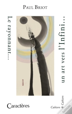 Capa do artigo Le Rayonnant… Un Art Vers L'Infini... ?