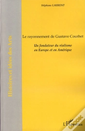 Capa do artigo Le Rayonnement De Gustave Courbet ; Un Fondateur Du Réalisme En Europe Et En Amérique