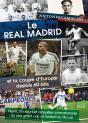 Le Real Madrid Et La Coupe D'Europe Depuis 60 Ans - Preview