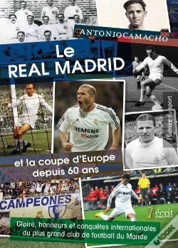 Capa do artigo Le Real Madrid Et La Coupe D'Europe Depuis 60 Ans