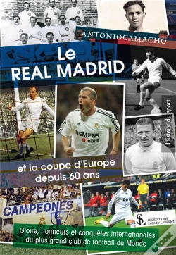 Capa do artigo Le Real Madrid Et La Coupe D'Europe Depuis 60 Ans