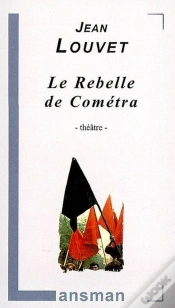 Capa do artigo Le Rebelle De Cometra