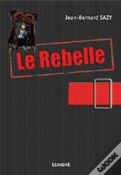 Capa do artigo Le Rebelle