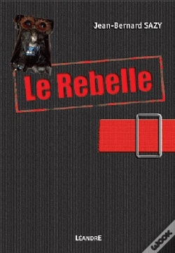 Capa do artigo Le Rebelle