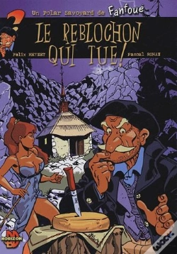 Capa do artigo Le Reblochon Qui Tue !