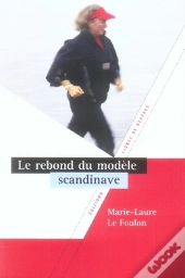 Le Rebond Du Modèle Scandinave