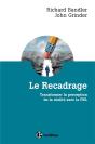 Le Recadrage ; Transformer La Perception De La Réalité Avec La Pnl - Preview