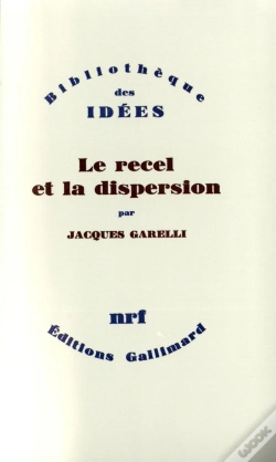 Capa do artigo Le Recel Et La Dispersion ; Essai Sur Le Champ De Lecture Poétique