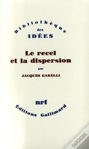 Capa do artigo Le Recel Et La Dispersion ; Essai Sur Le Champ De Lecture Poétique