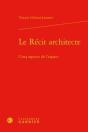 Le Récit Architecte ; Cinq Aspects De L'Espace - Preview