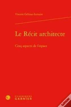Capa do artigo Le Récit Architecte ; Cinq Aspects De L'Espace