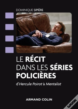 Capa do artigo Le Récit Dans Les Séries Policières ; D'Hercule Poirot Au Mentalist : Décryptage Et Analyse