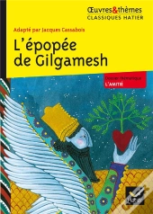 Le Recit De Gilgamesh