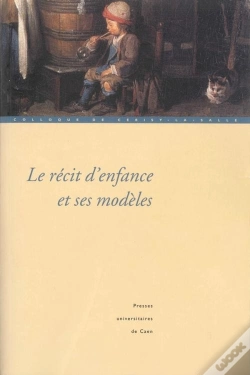 Capa do artigo Le Récit D'Enfance Et Ses Modèles
