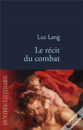 Le Récit Du Combat